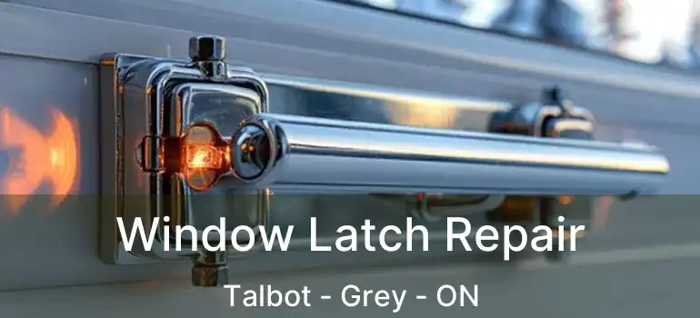  Window Latch Repair Talbot - Grey - ON