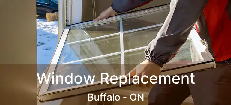  Window Replacement Buffalo - ON