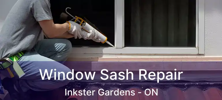  Window Sash Repair Inkster Gardens - ON