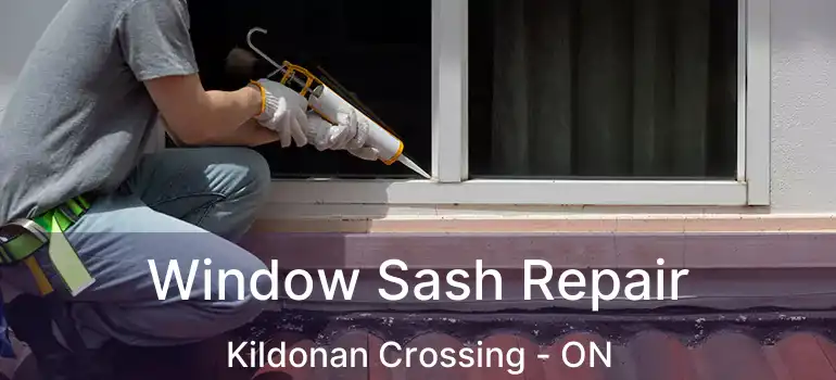  Window Sash Repair Kildonan Crossing - ON