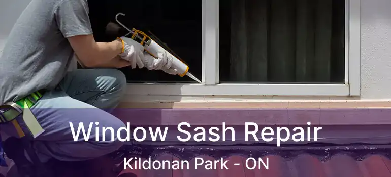  Window Sash Repair Kildonan Park - ON