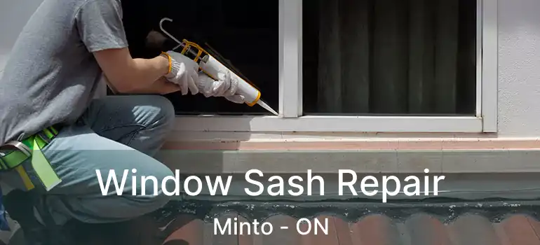  Window Sash Repair Minto - ON
