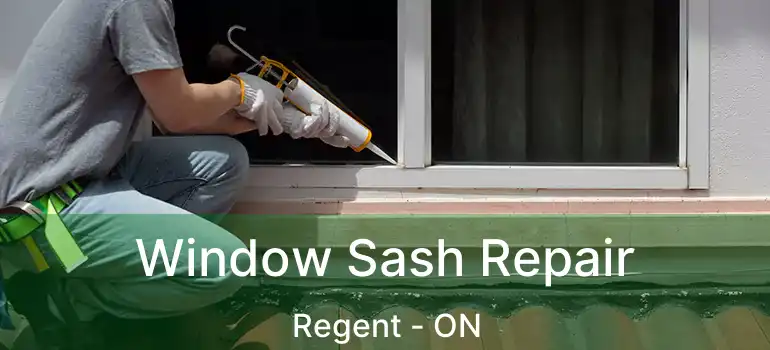 Window Sash Repair Regent - ON
