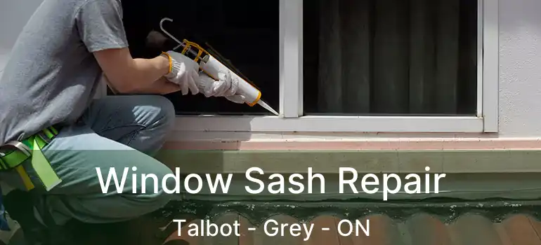  Window Sash Repair Talbot - Grey - ON