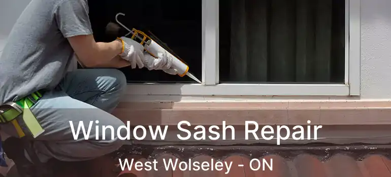  Window Sash Repair West Wolseley - ON