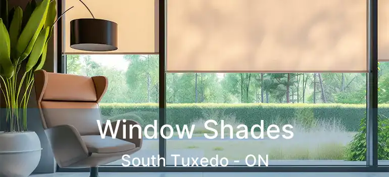  Window Shades South Tuxedo - ON