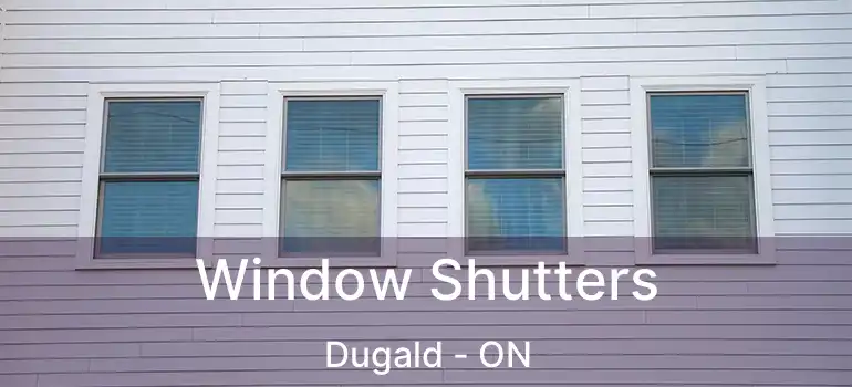  Window Shutters Dugald - ON