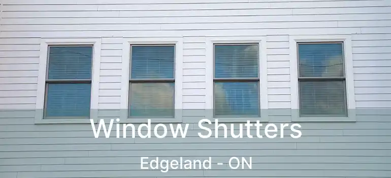  Window Shutters Edgeland - ON