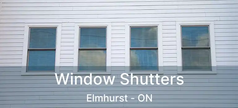  Window Shutters Elmhurst - ON
