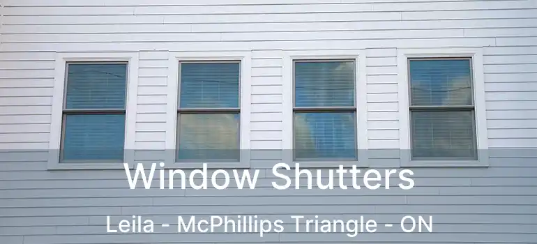  Window Shutters Leila - McPhillips Triangle - ON