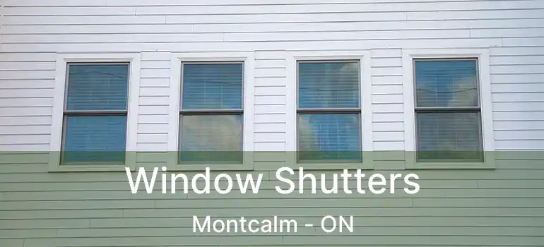  Window Shutters Montcalm - ON