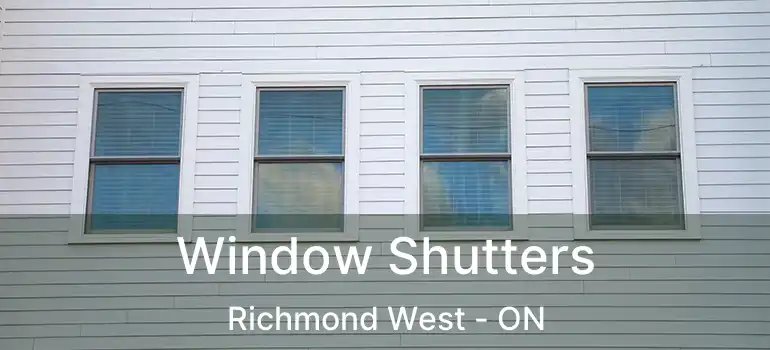  Window Shutters Richmond West - ON
