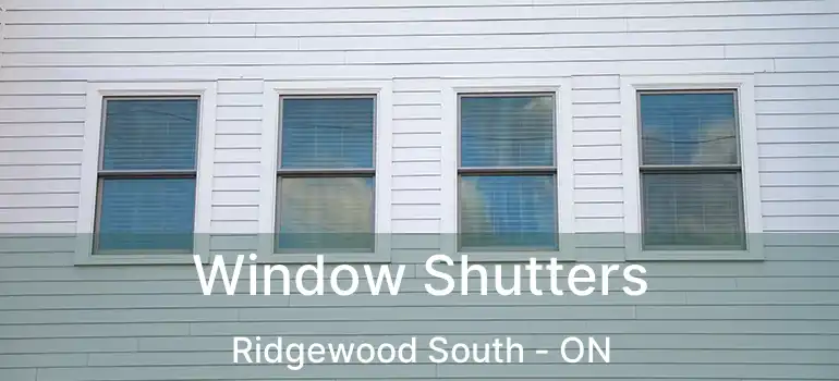  Window Shutters Ridgewood South - ON