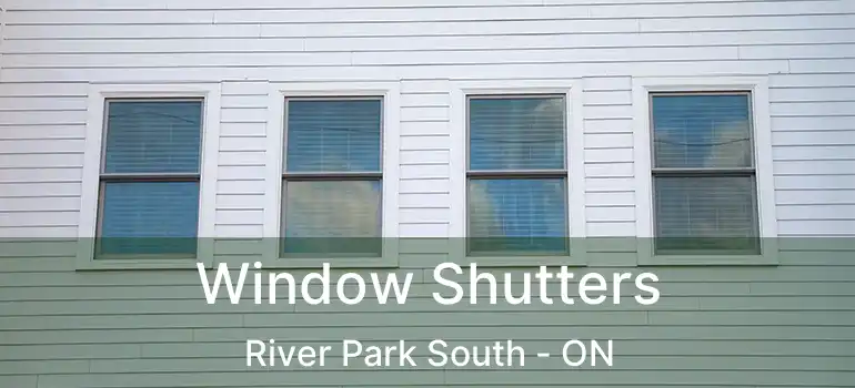  Window Shutters River Park South - ON