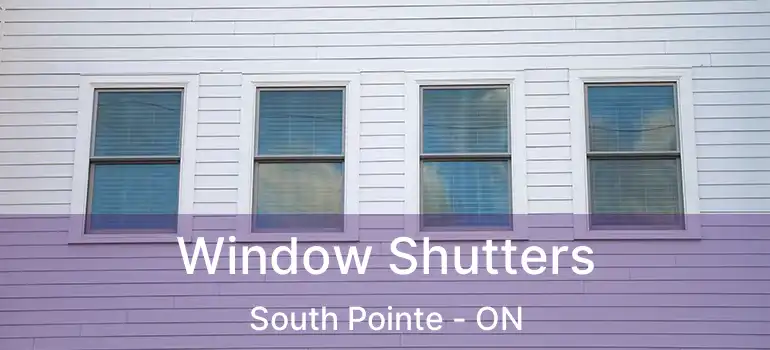  Window Shutters South Pointe - ON
