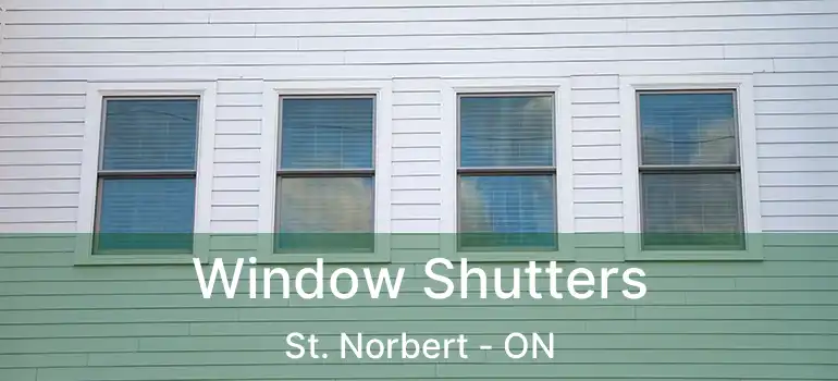  Window Shutters St. Norbert - ON