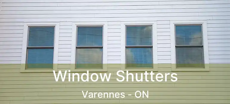  Window Shutters Varennes - ON