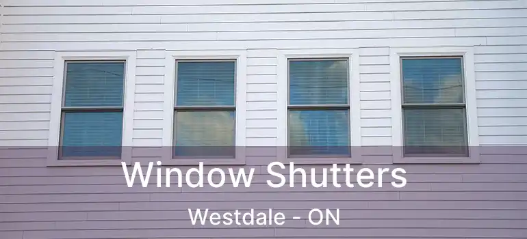  Window Shutters Westdale - ON