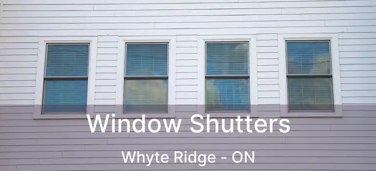  Window Shutters Whyte Ridge - ON