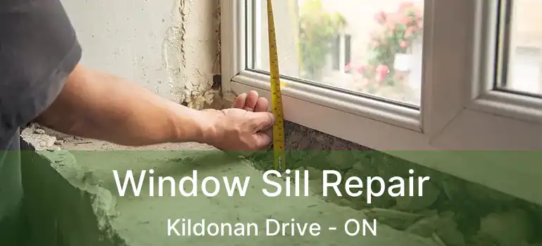  Window Sill Repair Kildonan Drive - ON