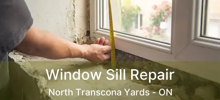  Window Sill Repair North Transcona Yards - ON