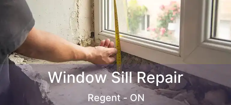  Window Sill Repair Regent - ON
