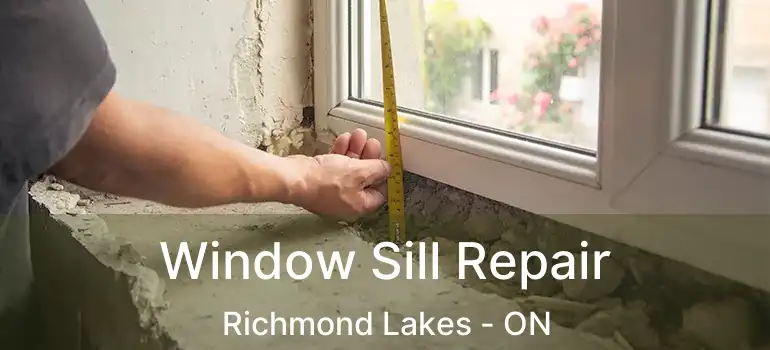  Window Sill Repair Richmond Lakes - ON