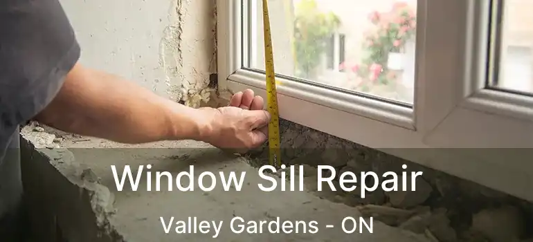  Window Sill Repair Valley Gardens - ON