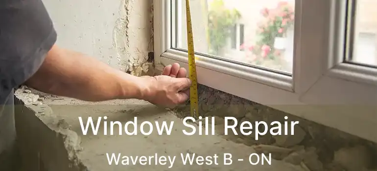  Window Sill Repair Waverley West B - ON