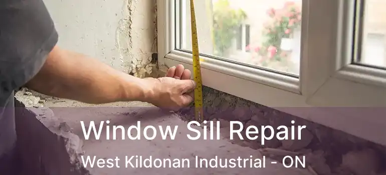  Window Sill Repair West Kildonan Industrial - ON
