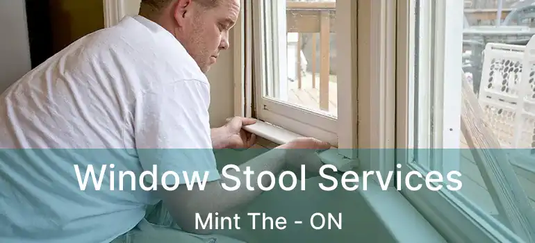  Window Stool Services Mint The - ON