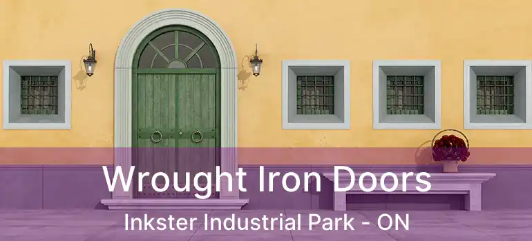  Wrought Iron Doors Inkster Industrial Park - ON