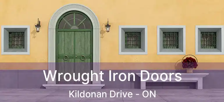  Wrought Iron Doors Kildonan Drive - ON