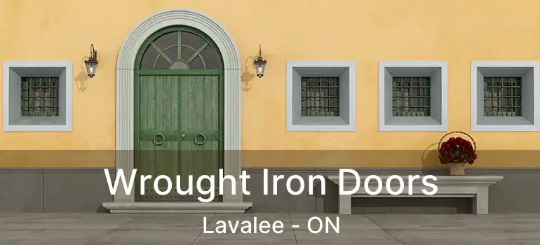  Wrought Iron Doors Lavalee - ON