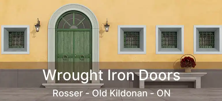  Wrought Iron Doors Rosser - Old Kildonan - ON
