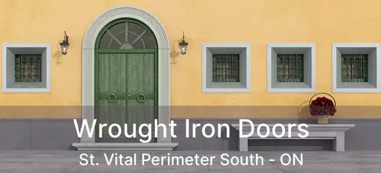  Wrought Iron Doors St. Vital Perimeter South - ON