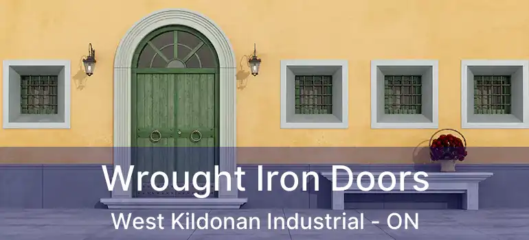  Wrought Iron Doors West Kildonan Industrial - ON