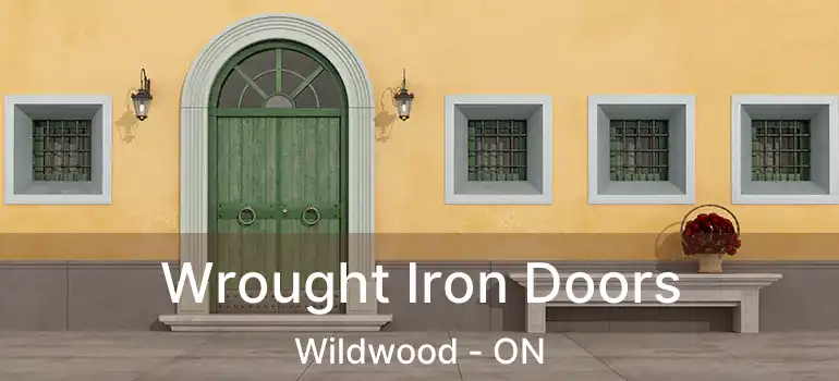  Wrought Iron Doors Wildwood - ON